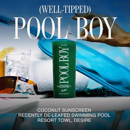 (Well-Tipped) Pool Boy